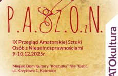 Więcej o: IX WOJEWÓDZKI PRZEGLĄD AMATORSKIEJ SZTUKI OSÓB Z NIEPEŁNOSPRAWNOŚCIAMI